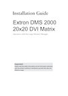 Manuel d’installation Extron Matrix DMS 2000 20x20 DVI Matrix